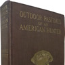 セオドア・ルーズベルト「(英) 一アメリカ人狩猟家の回想　Outdoor Pastimes of an American Hunter」
