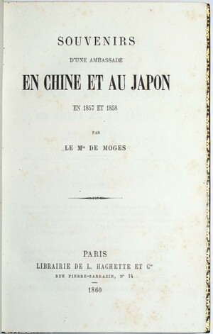 1857・58年グロ全権公使の中国・日本回想録